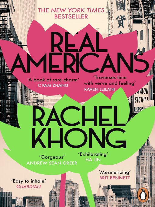 Title details for Real Americans by Rachel Khong - Wait list